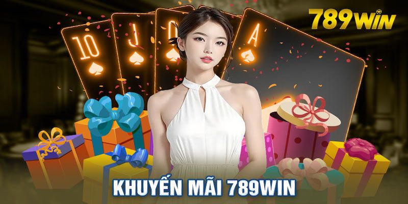 Giới thiệu khuyến mãi thành viên mới 789WIN